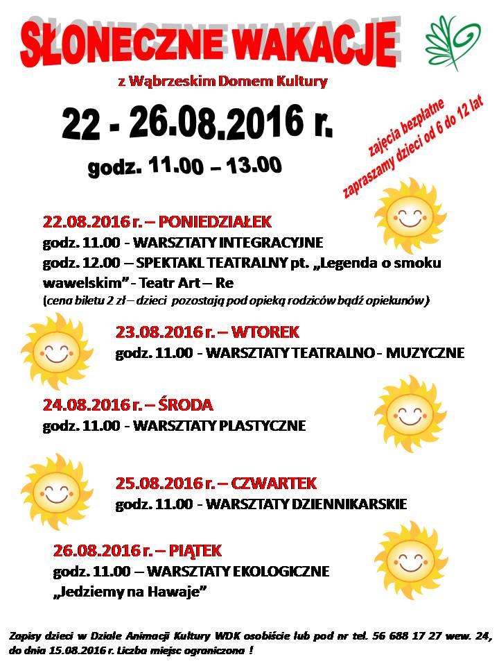 Słoneczna wakacje w WDK Słoneczna wakacje w WDK