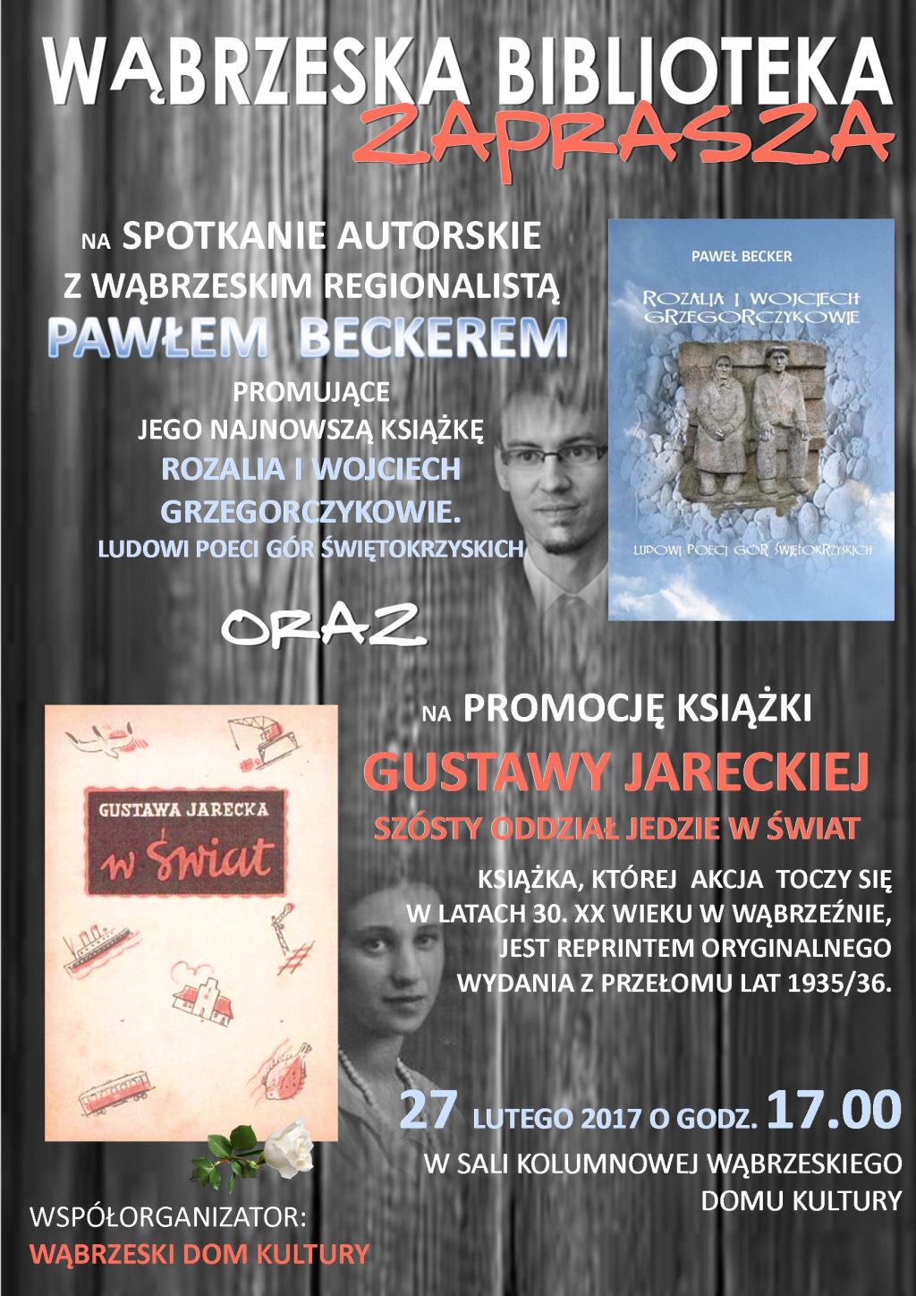 Plakat - zaproszenie na promocję książki Pawła Beckera i Gustawy Jareckiej